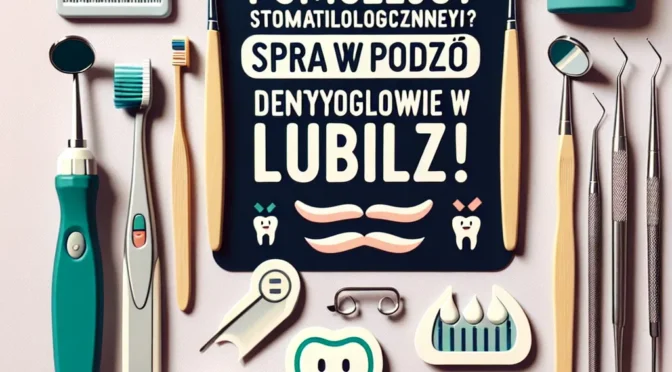 Potrzebujesz Pomocy Stomatologicznej w Niedzielę? Sprawdź Pogotowie Dentystyczne w Lubinie!